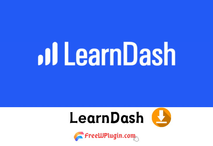 LearnDash v4.11.0完美破解付费Wordpress教育LMS系统插件免费下载