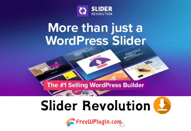 Slider Revolution v6.6.20完美破解Wordpress专业页面构建器插件免费下载