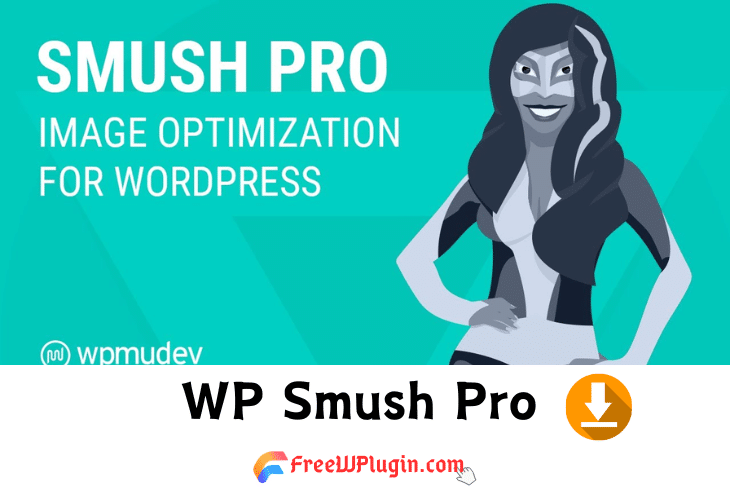 WP Smush Pro v3.15.4完美破解WordPress图片优化插件免费下载