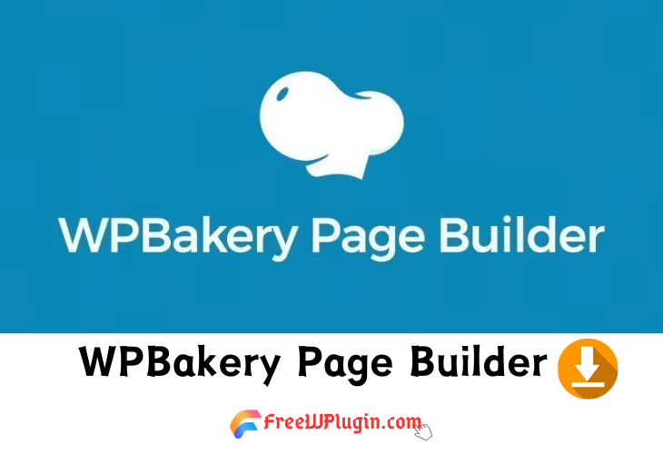 WPBakery Page Builder v7.4完美破解付费Wordpress可视化构建器插件免费下载