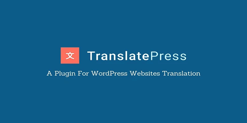 TranslatePress Pro Business v2.7.1完美破解付费Wordpress多语言翻译插件免费下载