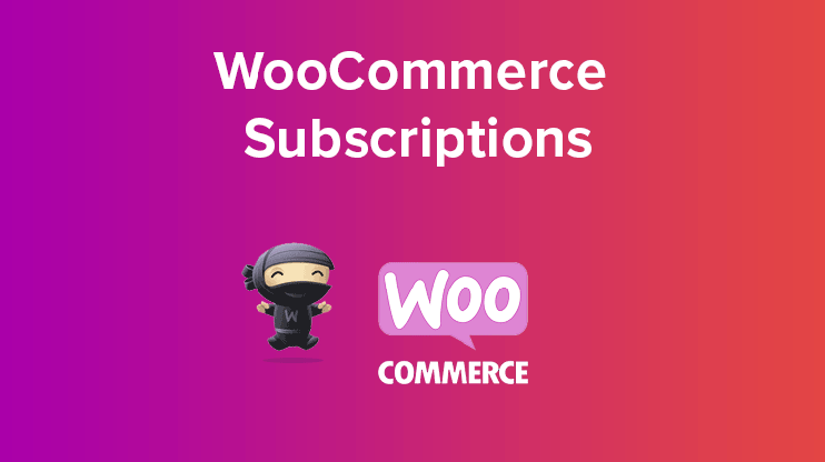 WooCommerce Subscriptions v6.0.0完美破解多种产品订阅插件免费下载