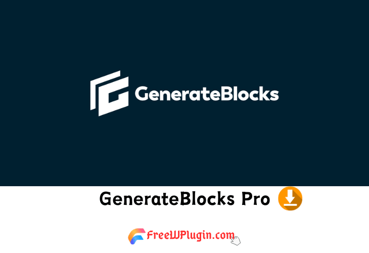 GenerateBlocks Pro v1.7.0完美破解Wordpress 古腾堡区块扩展插件免费下载