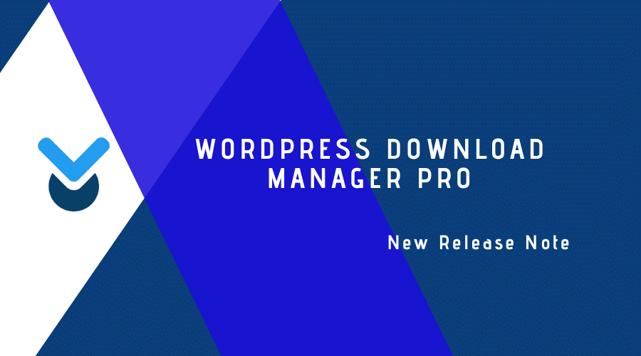 WordPress Download Manager Pro v6.5.3完美破解Wordpress资源下载管理插件免费下载