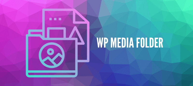 WP Media Folder v5.8.5完美破解Wordpress媒体文件夹管理插件免费下载