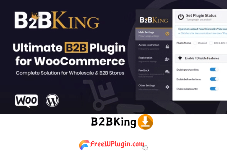 B2BKing v5.0.15完美破解WooCommerce商店管理插件免费下载