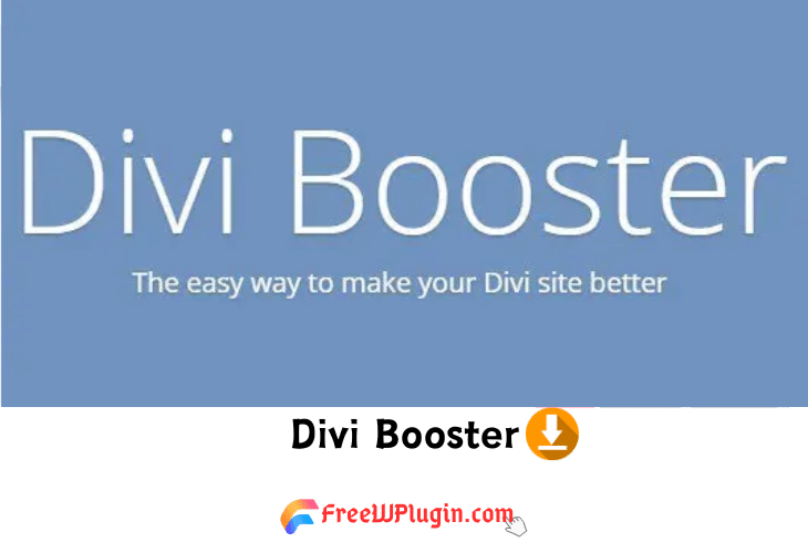 Divi Booster v4.4.9完美破解Divi主题高级自定义插件免费下载