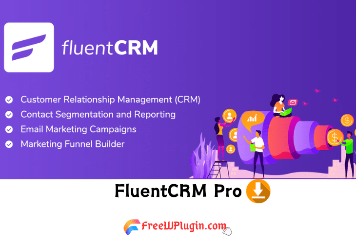 FluentCRM Pro v2.9.0完美破解Wordpress 电子邮件营销自动化插件免费下载