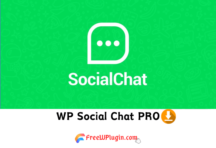 WP Social Chat PRO v7.2.4完美破解Wordpress Whatsapp聊天插件免费下载