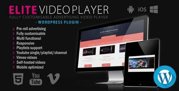 Elite Video Player v6.9.1完美破解Wordpress现代化视频播放器插件免费下载