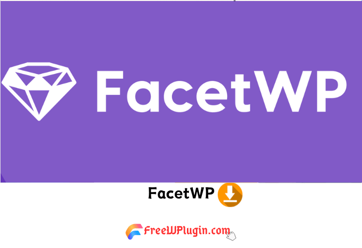 FacetWP v4.3.1 完美破解Wordpress搜索过滤器插件免费下载